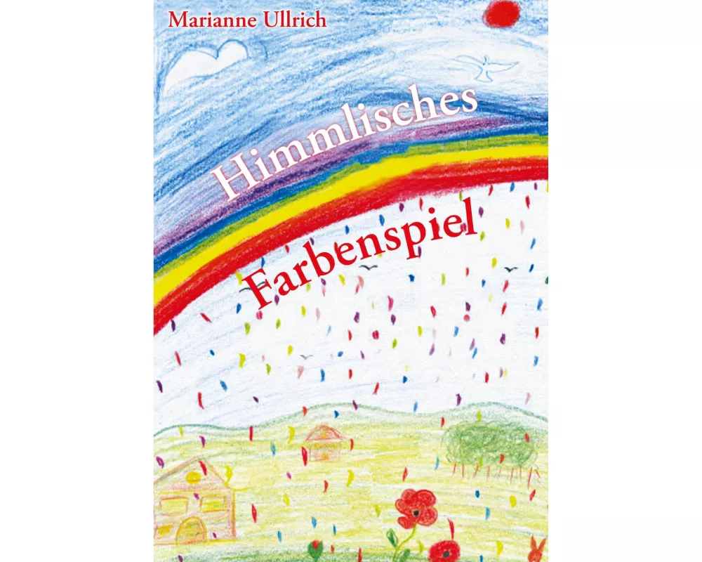 Himmlisches Farbenspiel