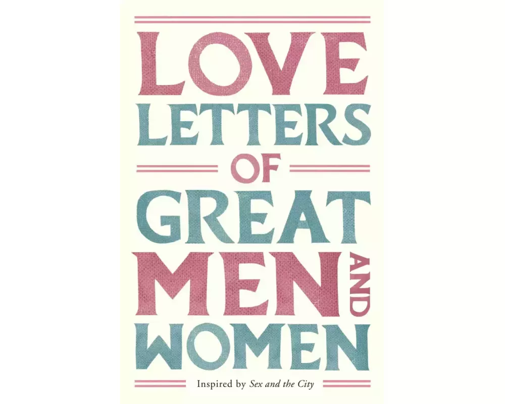 Love Letters of Great Men and Women
