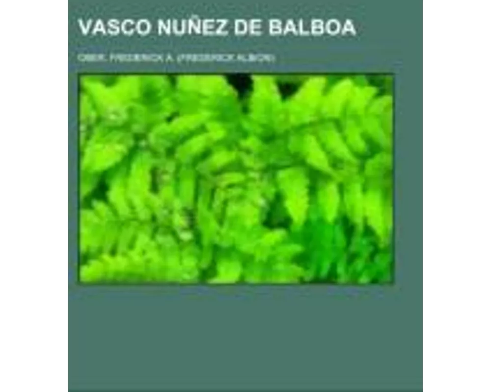 Vasco Nuñez de Balboa