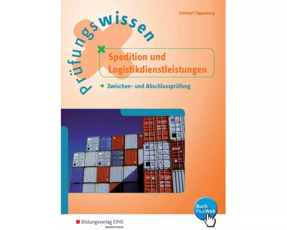Prüfungswissen Spedition und Logistikdienstleistungen