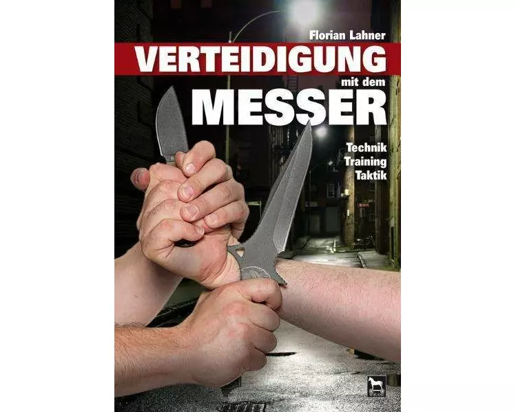 Verteidigung mit dem Messer