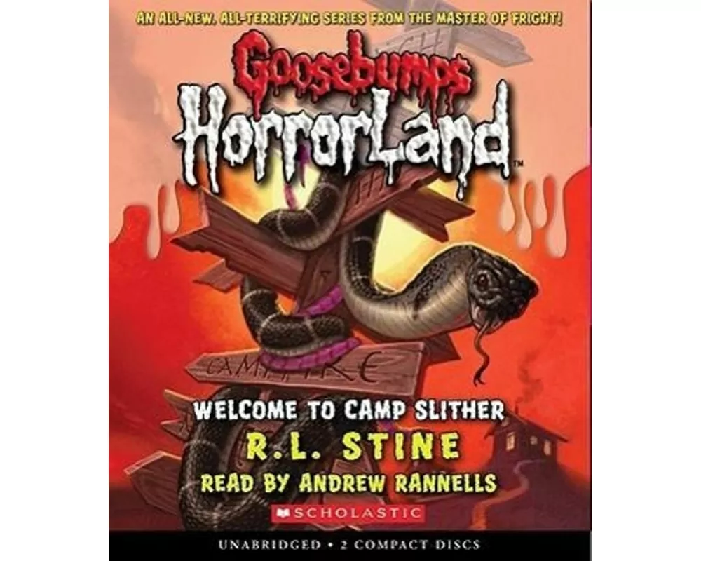 Welcome to Camp Slither (Goosebumps Horrorland #9)