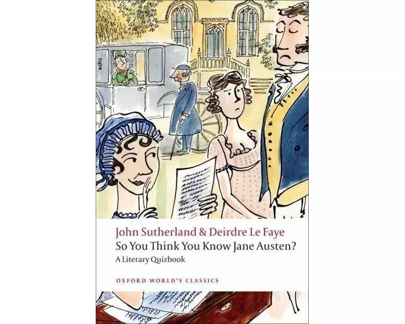 So You Think You Know Jane Austen?
