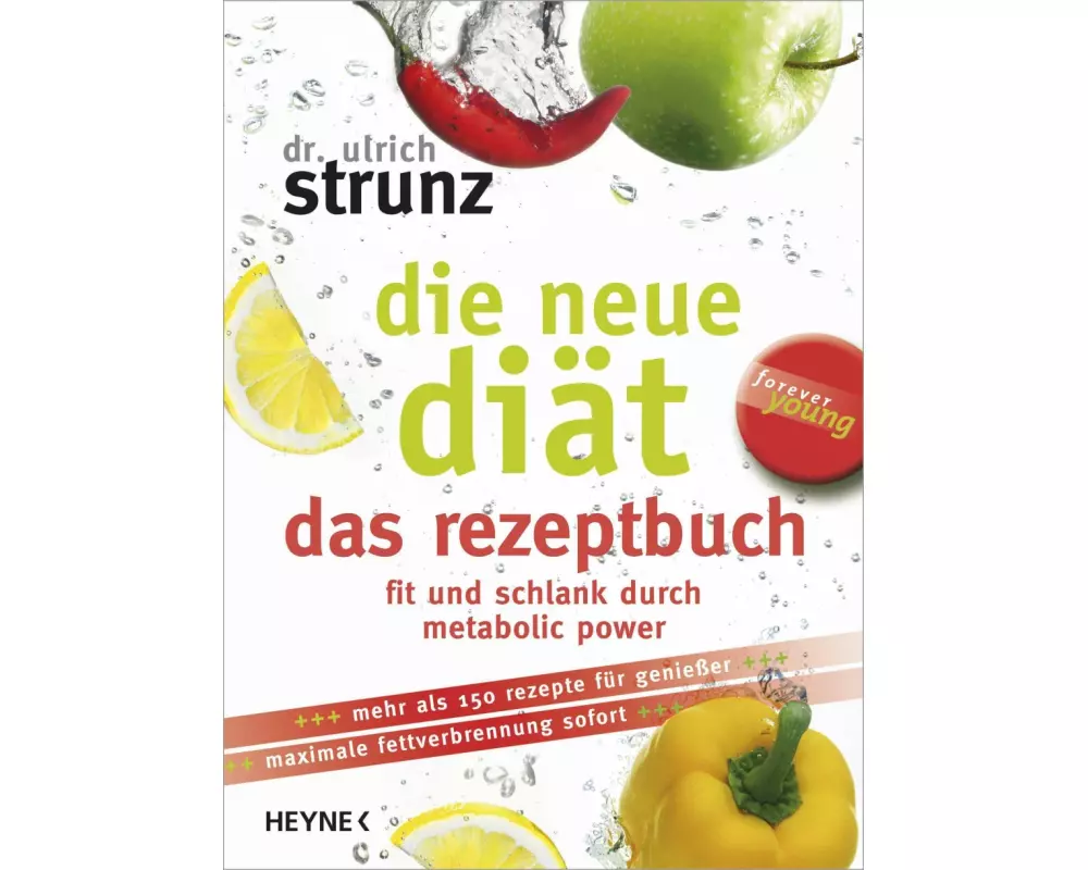 Die neue Diät - das Rezeptbuch