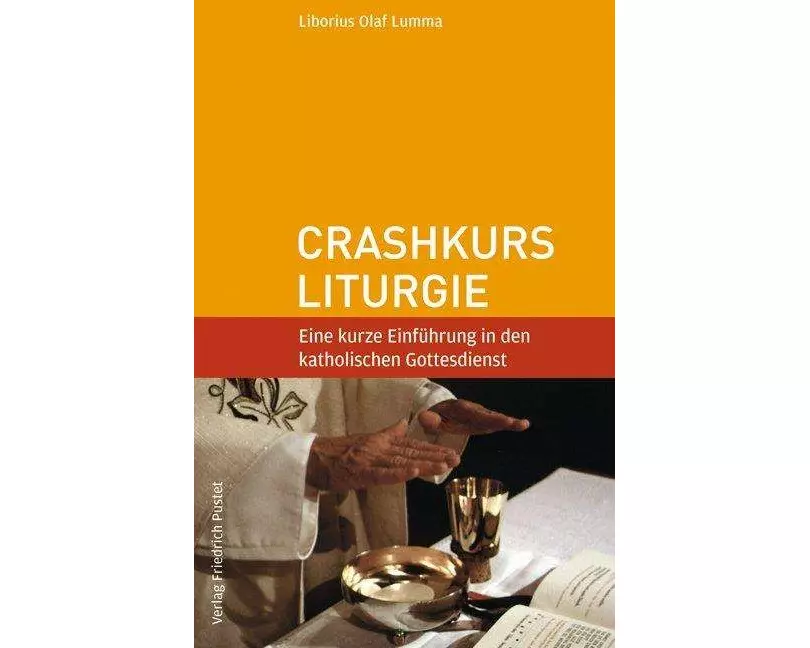Crashkurs Liturgie