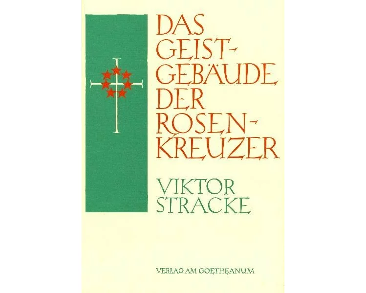 Das Geistgebäude der Rosenkreuzer