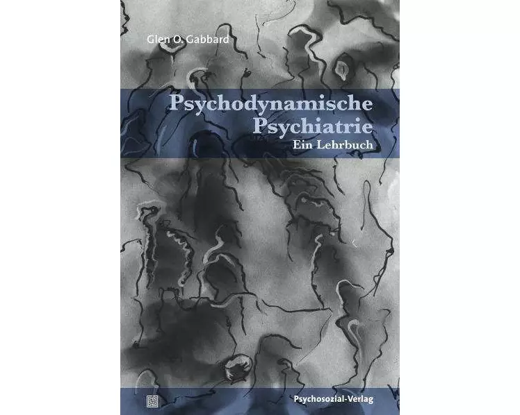 Psychodynamische Psychiatrie