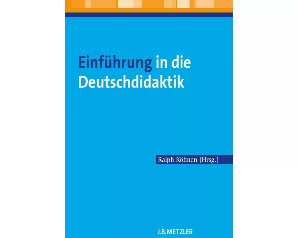 Einführung in die Deutschdidaktik