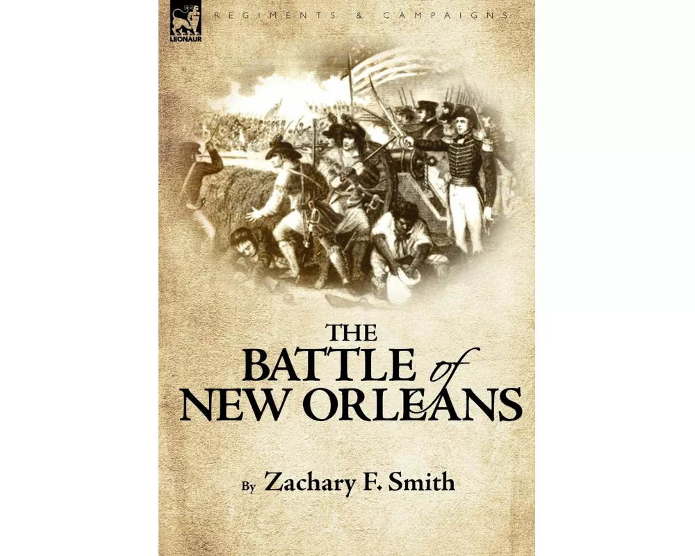 The Battle of New Orleans