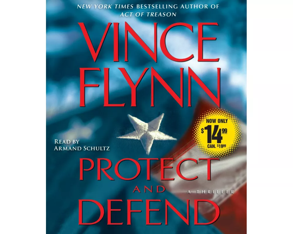 Protect and Defend: A Thriller