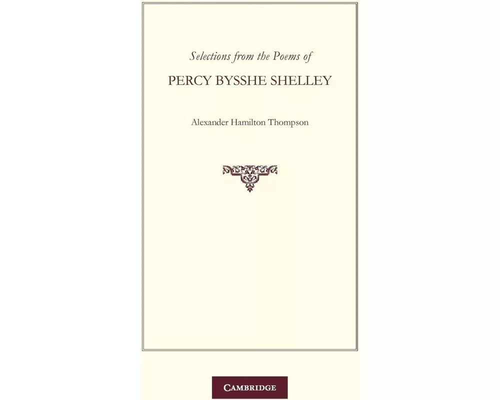 Selections from the Poems of Percy Bysshe Shelley