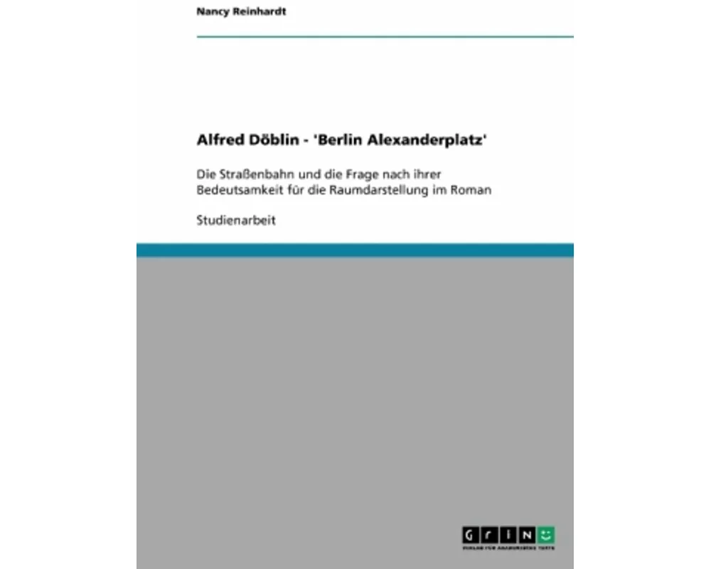 Alfred Döblin - 'Berlin Alexanderplatz'