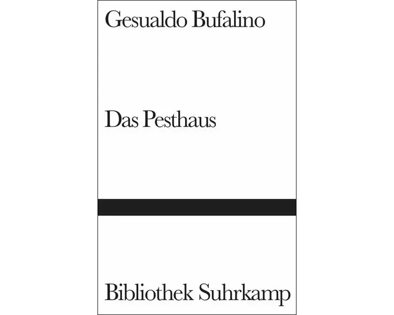Das Pesthaus
