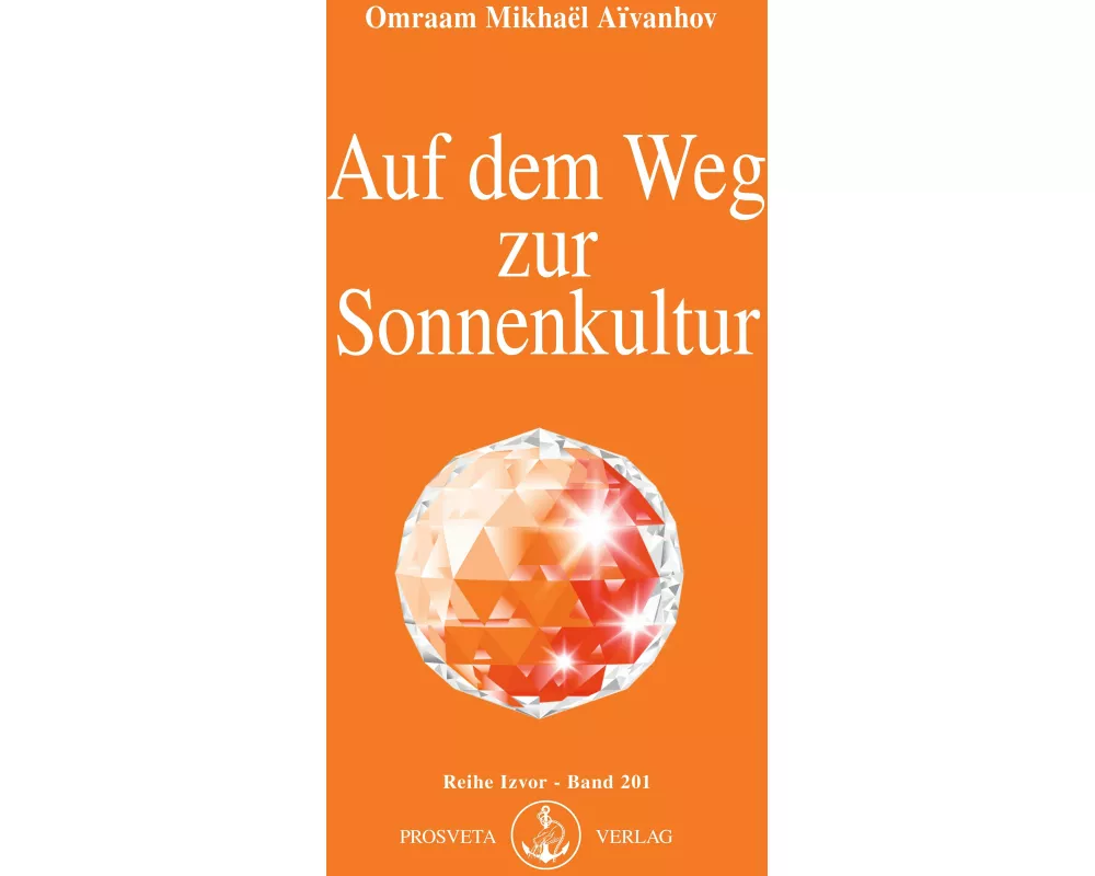 Auf dem Weg zur Sonnenkultur