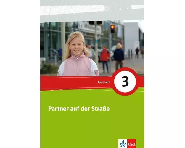 Partner auf der Strasse 3. Basisheft. Neubearbeitung