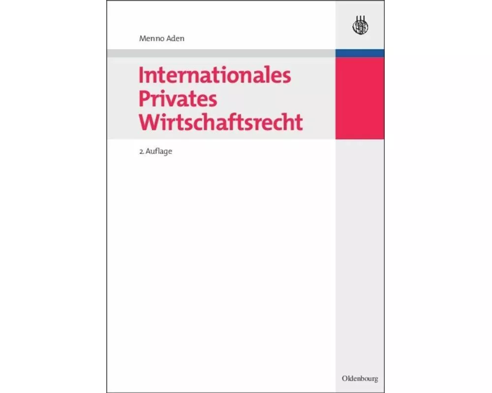Internationales Privates Wirtschaftsrecht
