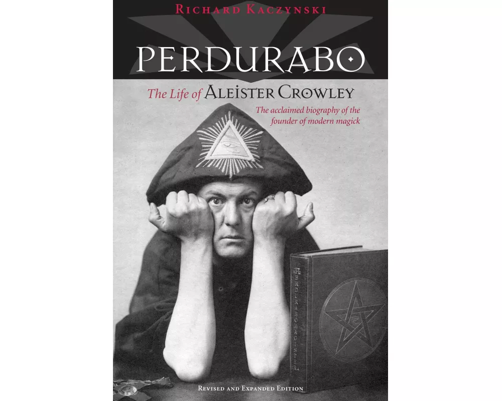 Perdurabo, Revised and Expanded Edition