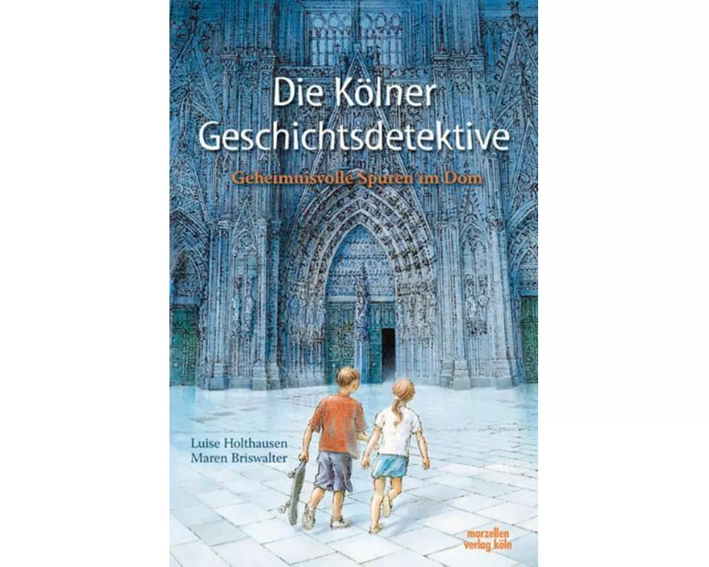 Die Kölner Geschichtsdetektive (vormals: Die Kölner Zeitdetektive)
