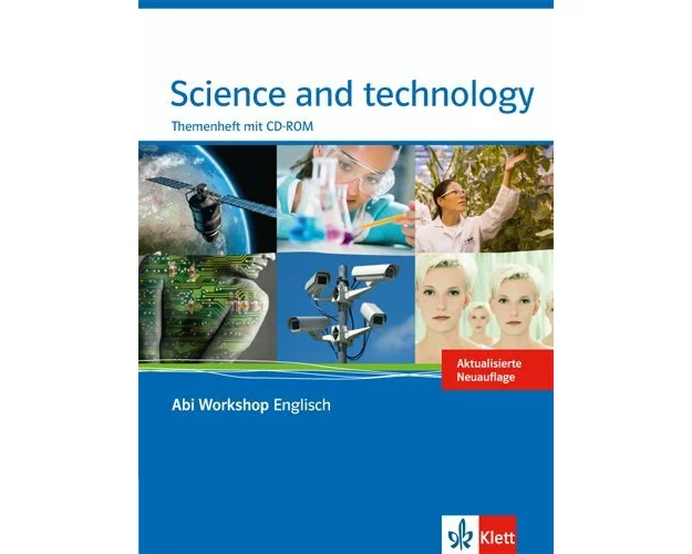 Abi Workshop. Englisch. Science and Technology. Themenheft mit CD-ROM. Klasse 11/12 (G8); KLasse 12/13 (G9)