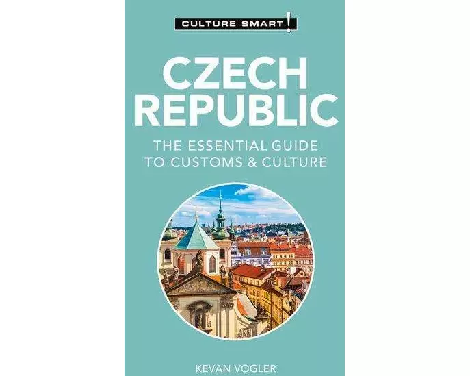 Czech Republic - Culture Smart!