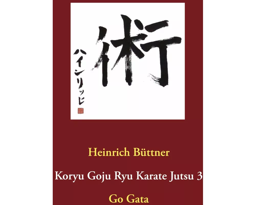 Koryu Goju Ryu Karate Jutsu 3