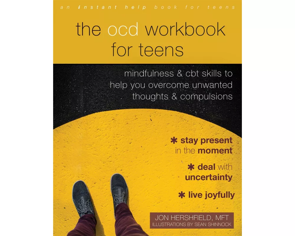 The OCD Workbook for Teens