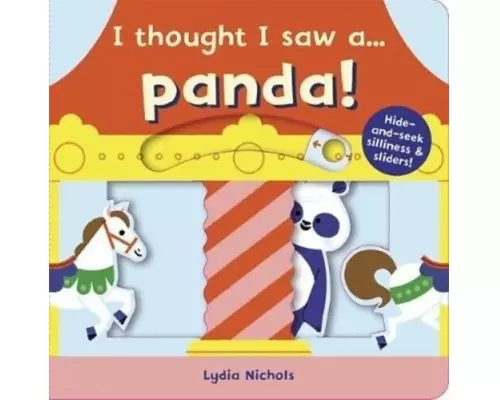 I thought I saw a... Panda!