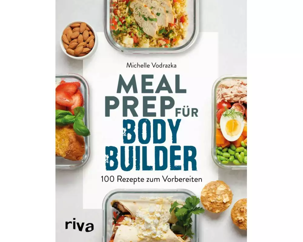 Meal Prep für Bodybuilder