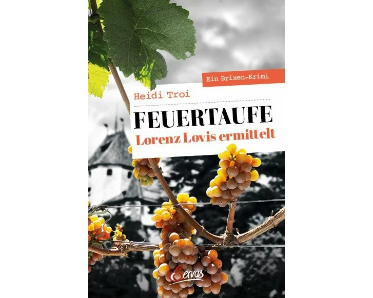 Feuertaufe. Lorenz Lovis ermittelt