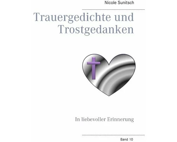 Trauergedichte und Trostgedanken