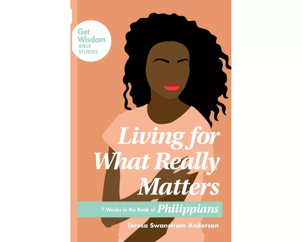 Living for What Really Matters