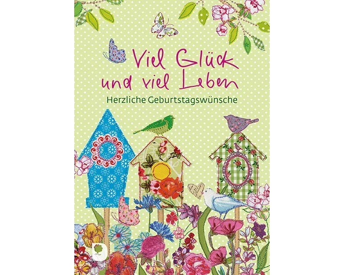 Viel Glück und viel Leben