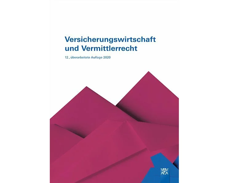 Versicherungswirtschaft und Vermittlerrecht