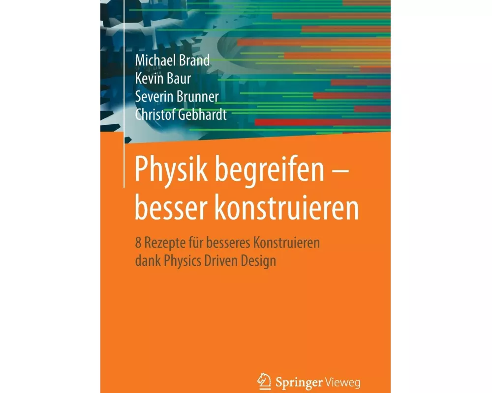 Physik begreifen – besser konstruieren