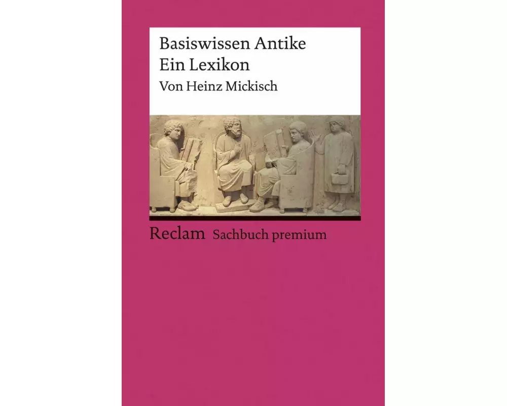 Basiswissen Antike. Ein Lexikon