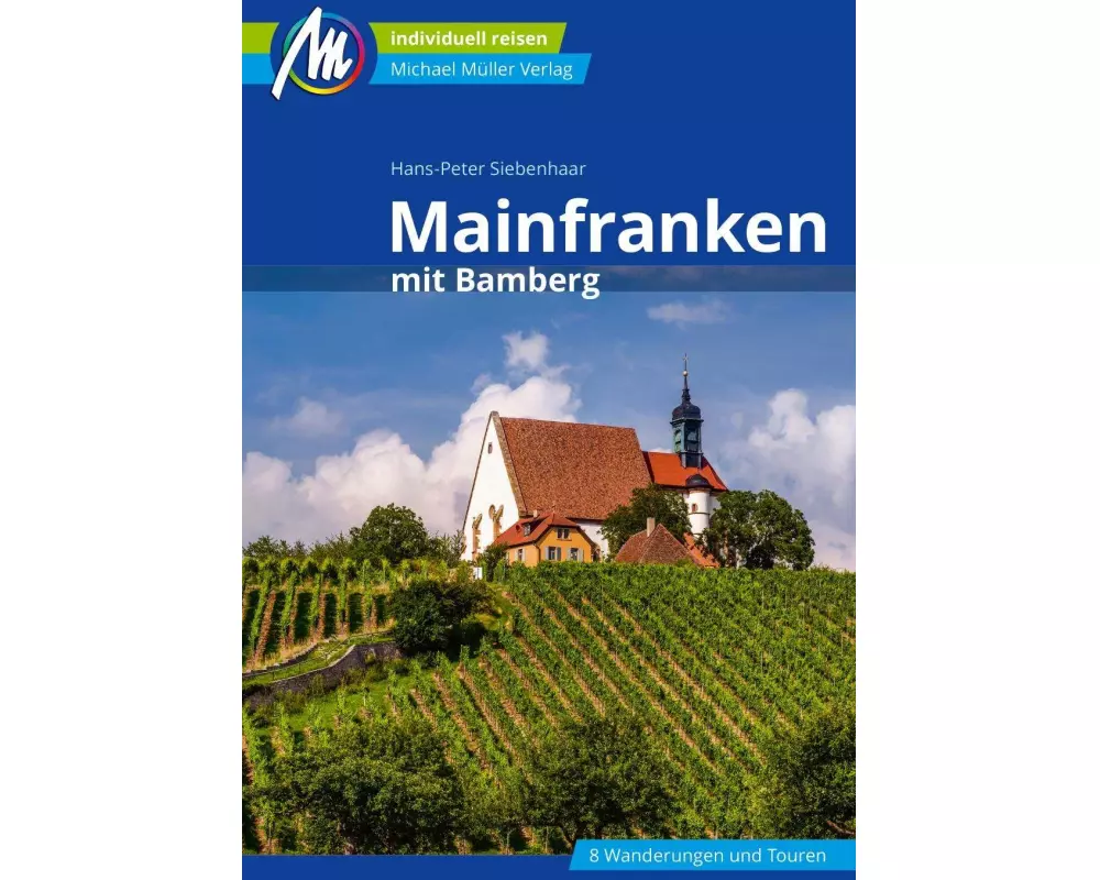 Mainfranken Reiseführer Michael Müller Verlag