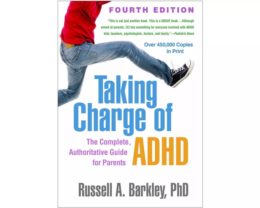 Taking Charge of ADHD, Fourth Edition