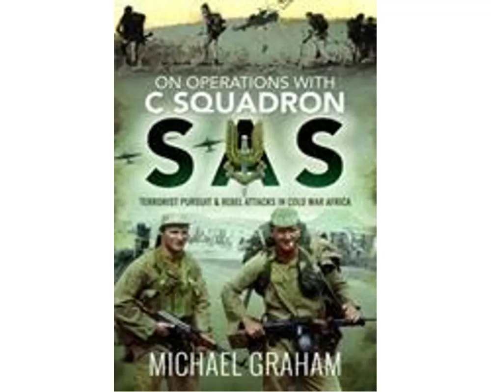On Operations With C Squadron Sas