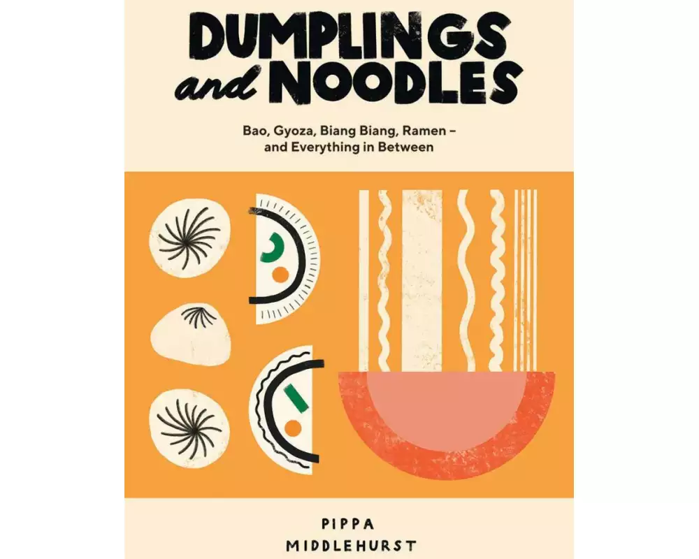 Dumplings and Noodles