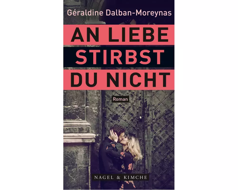 An Liebe stirbst Du nicht