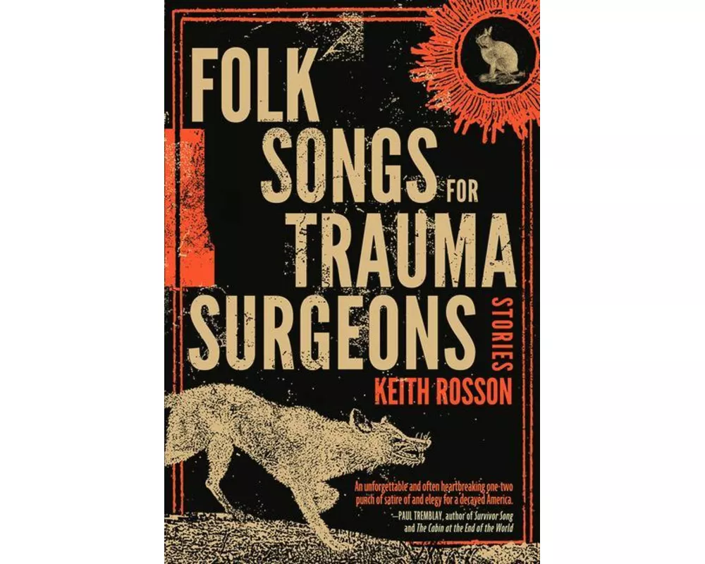 Folk Songs for Trauma Surgeons