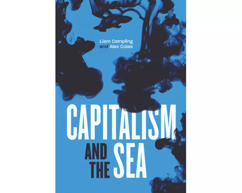 Capitalism and the Sea