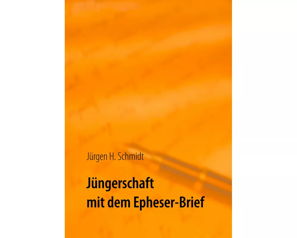 Jüngerschaft mit dem Epheser-Brief