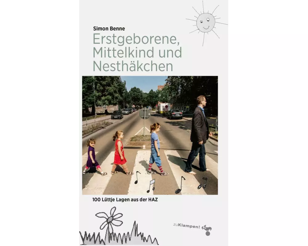 Erstgeborene, Mittelkind und Nesthäkchen