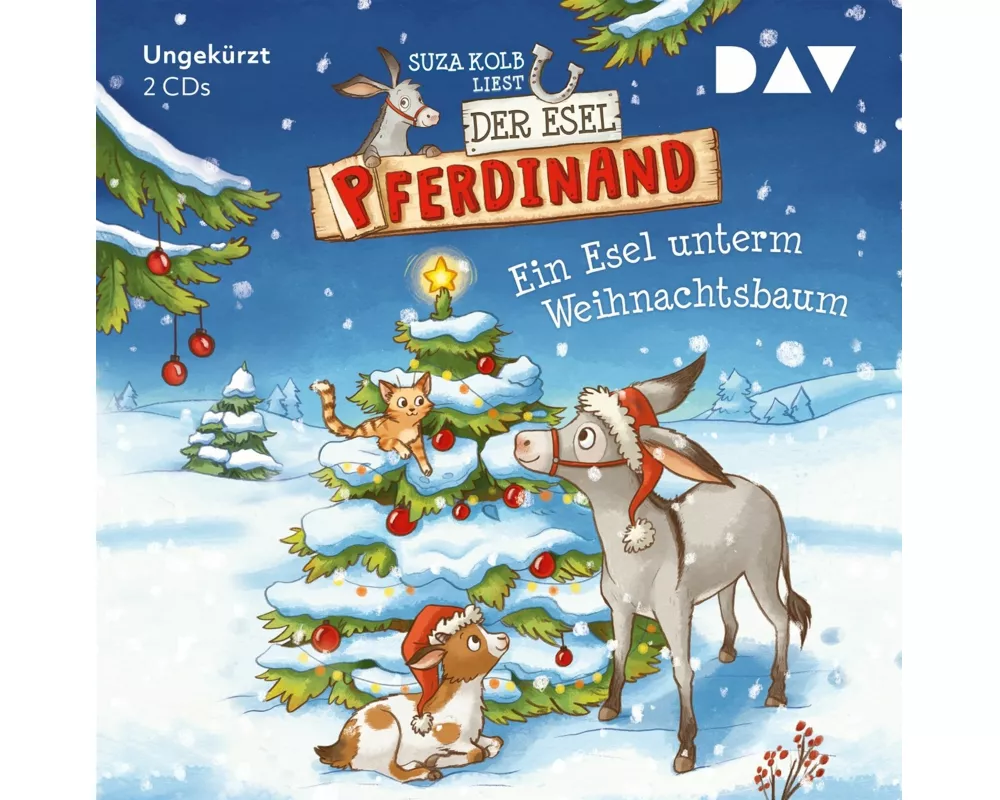 Der Esel Pferdinand – Teil 5: Ein Esel unterm Weihnachtsbaum