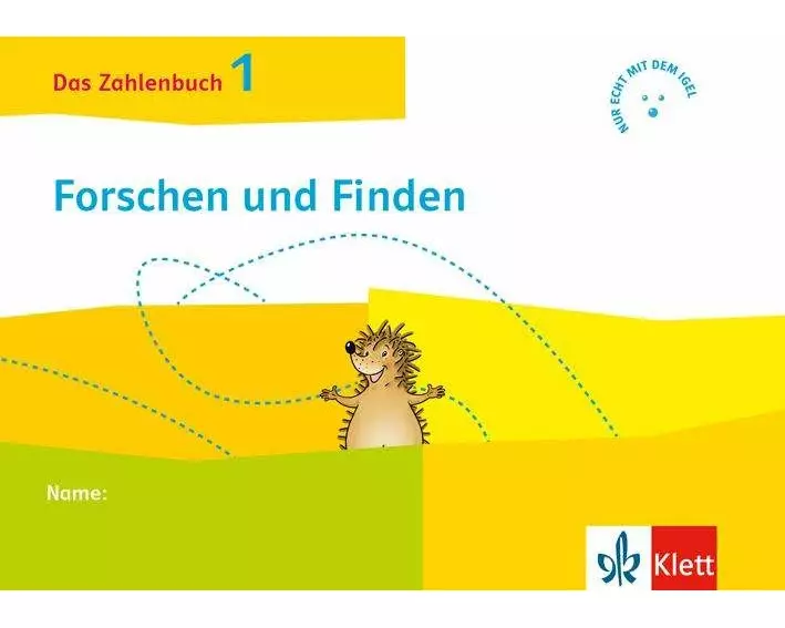 Das Zahlenbuch 1. Igel-Übungsheft Forschen und Finden (Arbeitsheft zum Knobeln und Forschen) Klasse 1