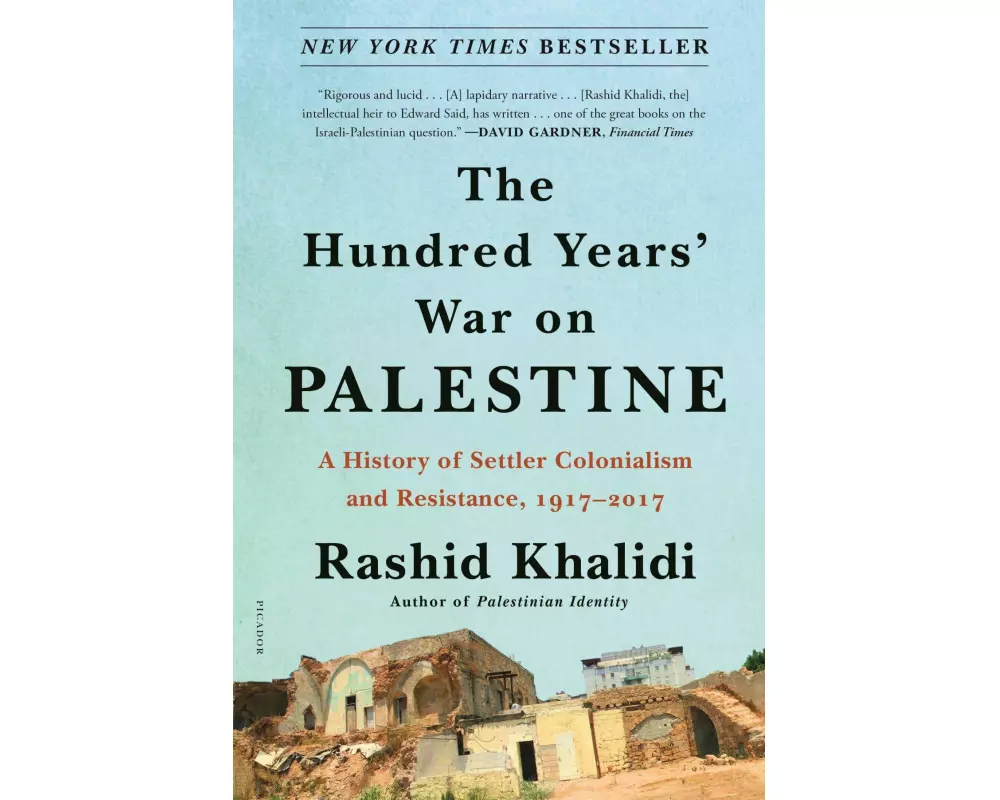 The Hundred Years' War on Palestine