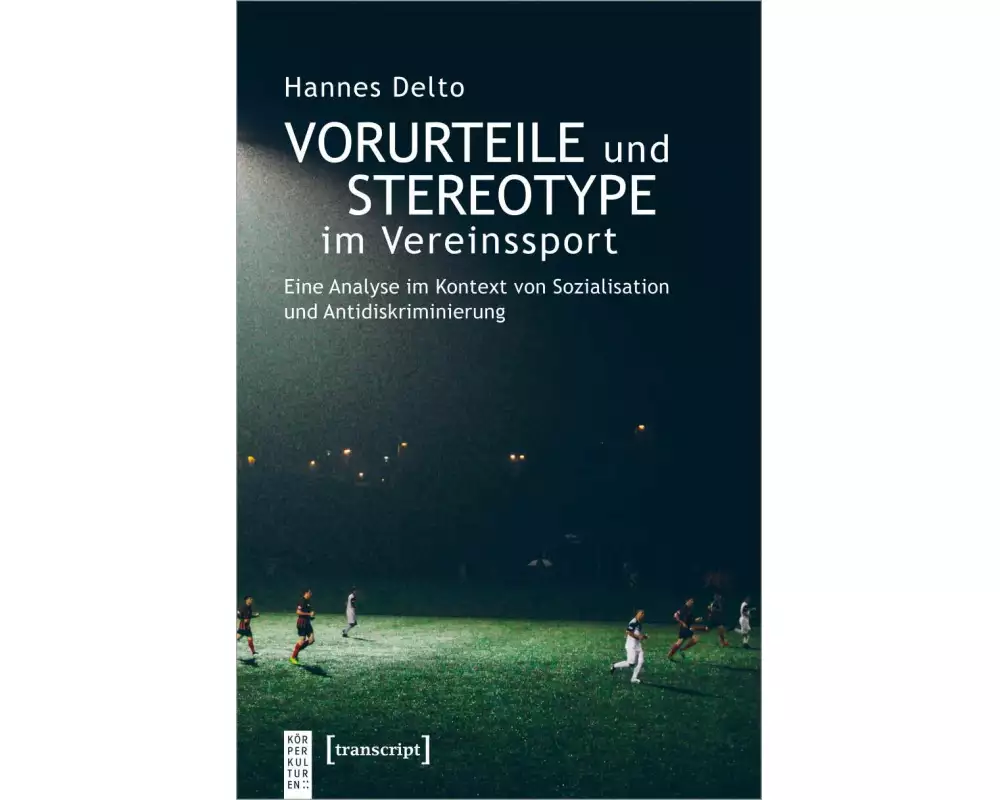 Vorurteile und Stereotype im Vereinssport