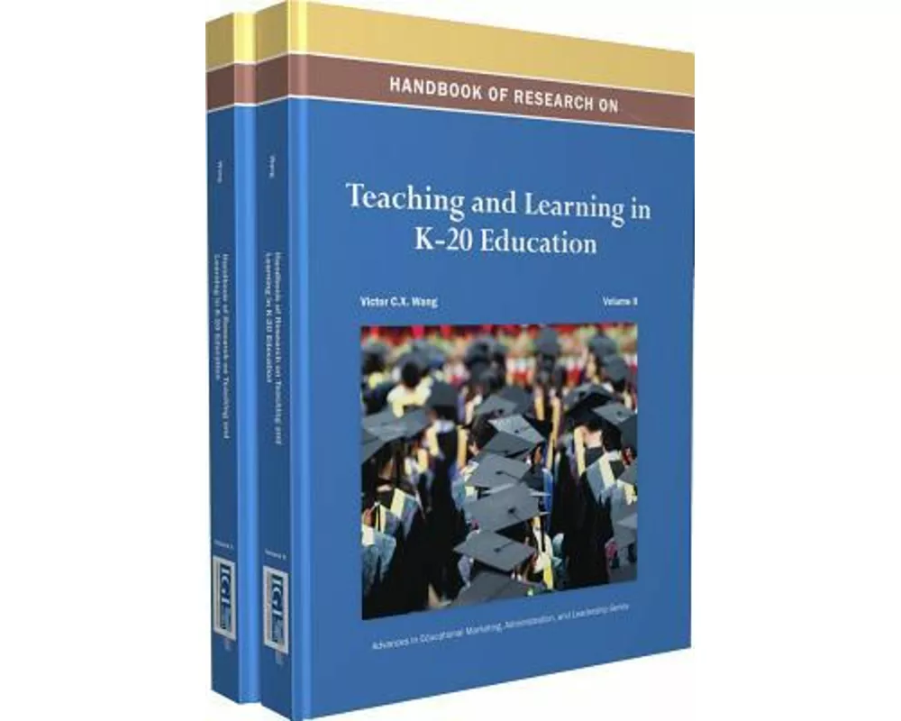 Handbook of Research on Teaching and Learning in K-20 Education