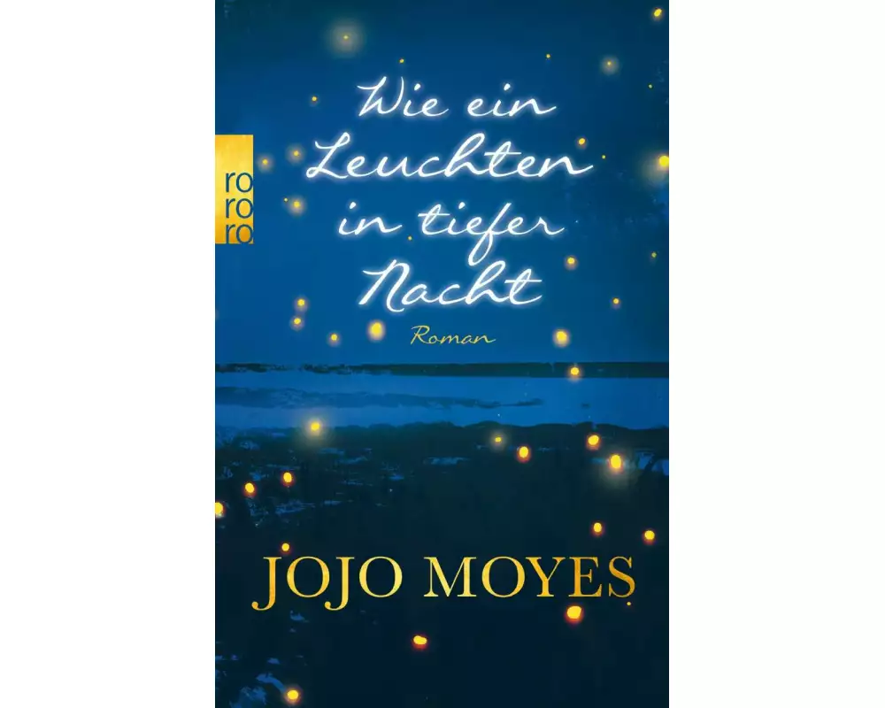 Wie ein Leuchten in tiefer Nacht